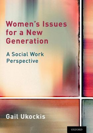 Kniha Women's Issues for a New Generation Gail Ukockis