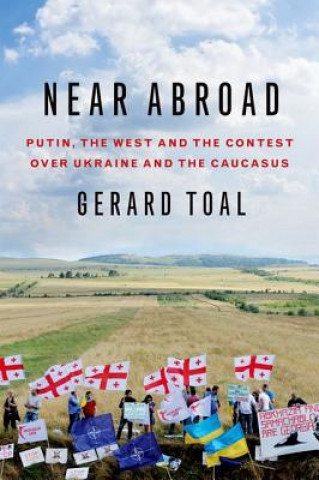 Könyv Near Abroad Gerard Toal