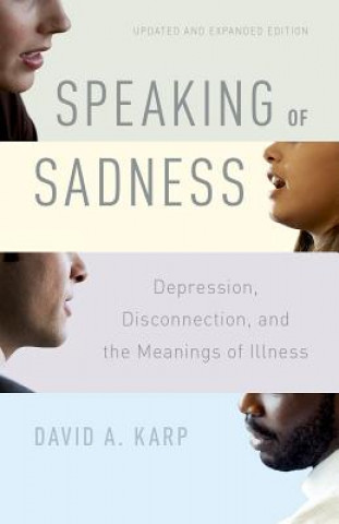 Buch Speaking of Sadness David Karp