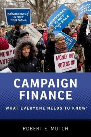 Книга Campaign Finance Robert E. Mutch