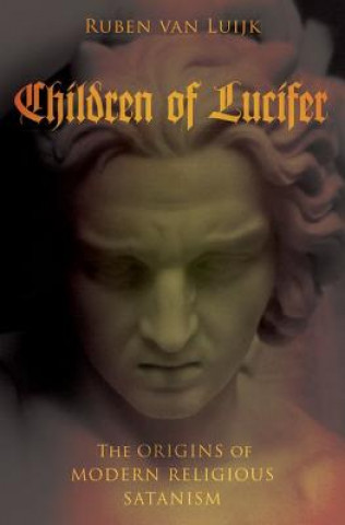 Carte Children of Lucifer Ruben van Luijk