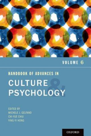 Carte Handbook of Advances in Culture and Psychology Michele J. Gelfand