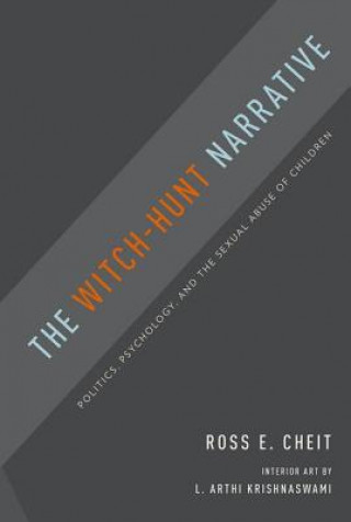 Könyv Witch-Hunt Narrative Ross E. Cheit
