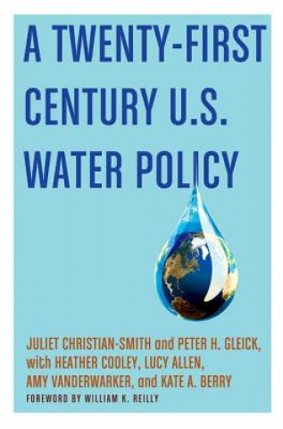 Carte Twenty-First Century US Water Policy Juliet Christian-Smith
