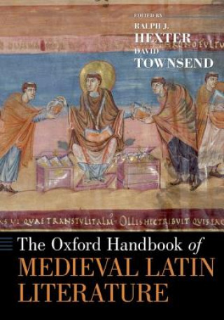 Carte Oxford Handbook of Medieval Latin Literature Ralph Hexter