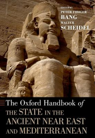 Knjiga Oxford Handbook of the State in the Ancient Near East and Mediterranean Peter Fibiger Bang