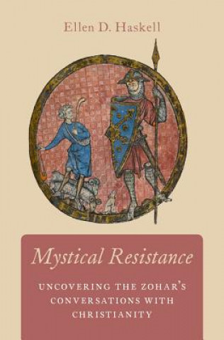 Βιβλίο Mystical Resistance Ellen Davina Haskell