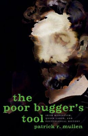 Book Poor Bugger's Tool Patrick R. Mullen