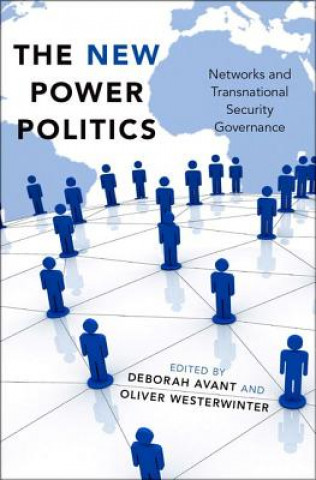 Carte New Power Politics Deborah Avant