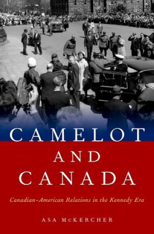 Kniha Camelot and Canada Asa McKercher