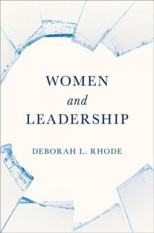 Livre Women and Leadership Deborah L. Rhode