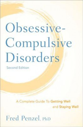Книга Obsessive-Compulsive Disorders Fred Penzel