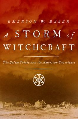 Kniha Storm of Witchcraft Emerson W. Baker