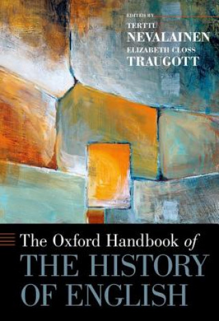 Kniha Oxford Handbook of the History of English Terttu Nevalainen