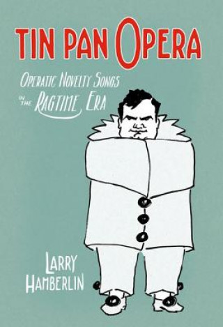 Kniha Tin Pan Opera Larry Hamberlin