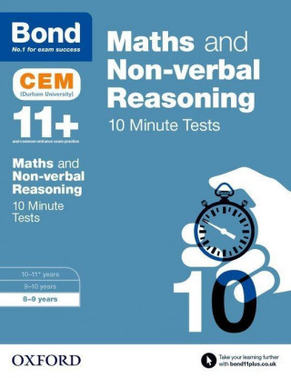 Könyv Bond 11+: Maths & Non-verbal Reasoning: CEM 10 Minute Tests Michellejoy Hughes