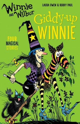 Kniha Winnie and Wilbur: Giddy-up Winnie Laura Owen
