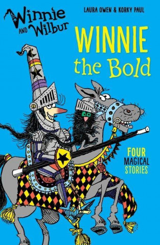 Kniha Winnie and Wilbur: Winnie the Bold Laura Owen