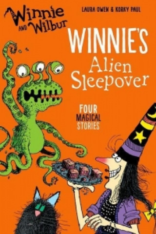 Kniha Winnie and Wilbur: Winnie's Alien Sleepover Laura Owen