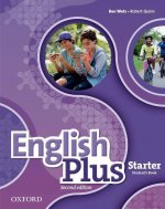 Carte English Plus: Starter: Student's Book Ben Wetz