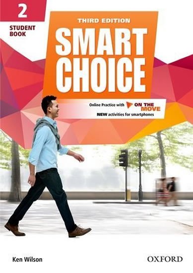 Książka Smart Choice: Level 2: Student Book with Online Practice and On The Move Ken Wilson