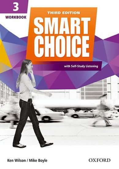 Book Smart Choice: Level 3: Workbook with Self-Study Listening Ken Wilson