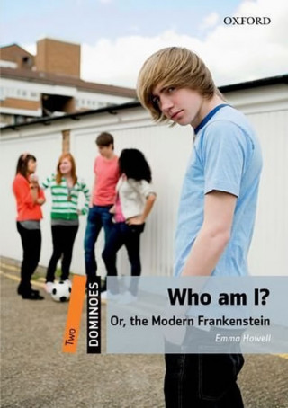 Книга Dominoes: Two: Who am I? Or, the Modern Frankenstein Emma Howell