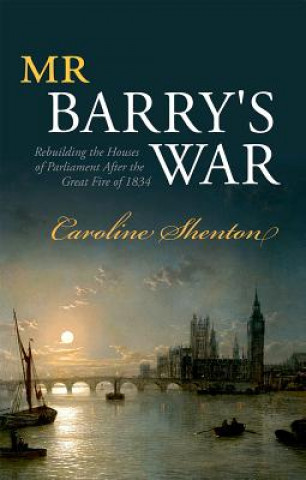 Knjiga Mr Barry's War Caroline Shenton
