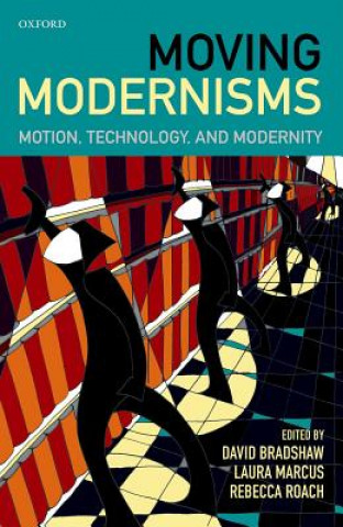 Книга Moving Modernisms David Bradshaw