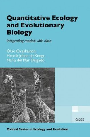 Kniha Quantitative Ecology and Evolutionary Biology Otso Ovaskainen