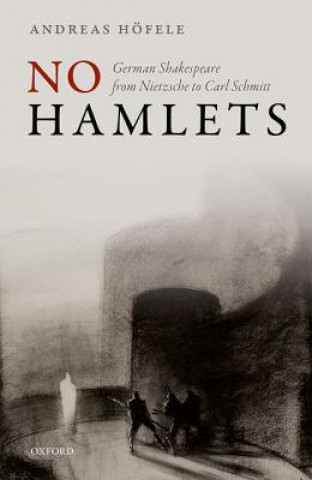 Könyv No Hamlets Andreas Hofele