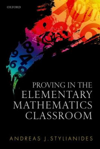 Buch Proving in the Elementary Mathematics Classroom Andreas Stylianides