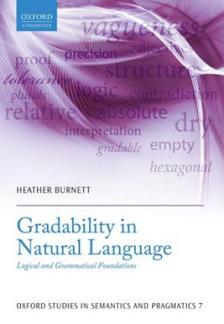 Książka Gradability in Natural Language Heather Burnett