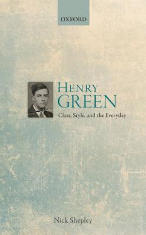 Kniha Henry Green Nick Shepley