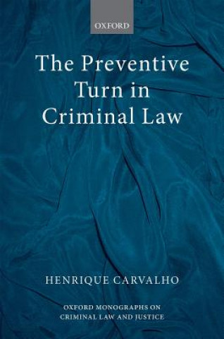 Carte Preventive Turn in Criminal Law Henrique Carvalho
