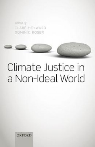 Carte Climate Justice in a Non-Ideal World Clare Heyward
