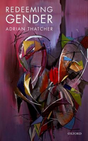 Libro Redeeming Gender Professor Adrian Thatcher