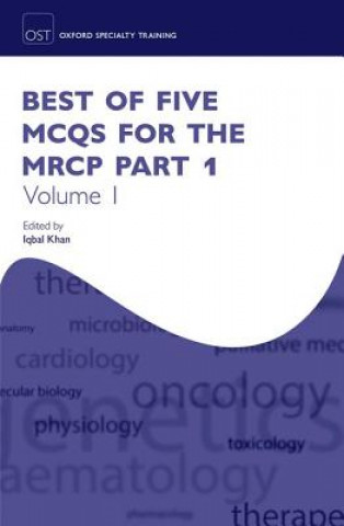 Könyv Best of Five MCQs for the MRCP Part 1 Volume 1 IQBAL KHAN