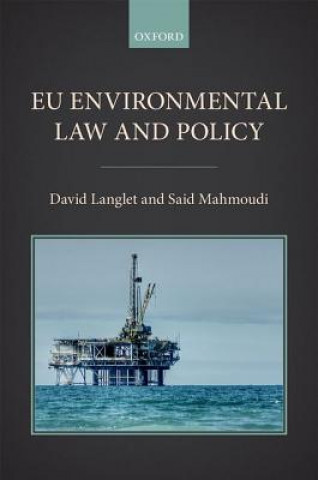 Książka EU Environmental Law and Policy David Langlet