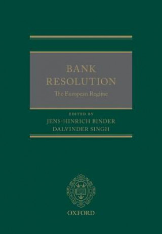 Kniha Bank Resolution: The European Regime Jens-Hinrich Binder