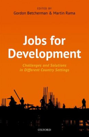 Книга Jobs For Development Gordon Betcherman