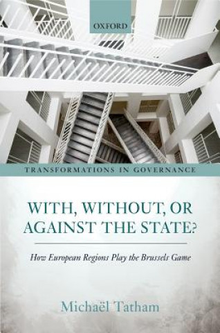 Książka With, Without, or Against the State? Michael Tatham