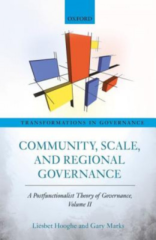 Книга Community, Scale, and Regional Governance Liesbet Hooghe