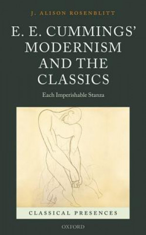 Könyv E. E. Cummings' Modernism and the Classics J. Alison Rosenblitt