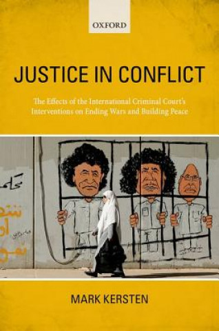 Книга Justice in Conflict Mark Kersten