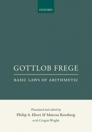 Βιβλίο Gottlob Frege: Basic Laws of Arithmetic Philip A. Ebert