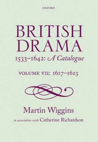 Kniha British Drama 1533-1642: A Catalogue Martin Wiggins