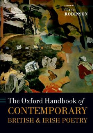 Carte Oxford Handbook of Contemporary British and Irish Poetry Peter Robinson