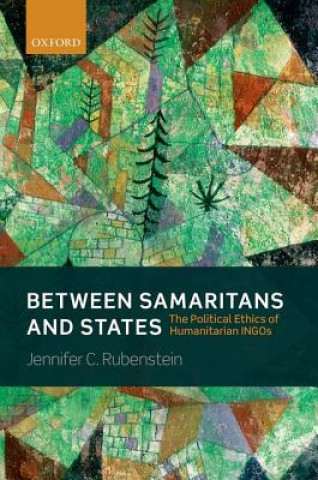 Kniha Between Samaritans and States Jennifer Rubenstein