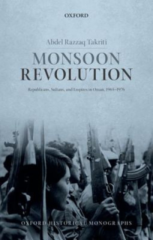 Kniha Monsoon Revolution Abdel Razzaq Takriti